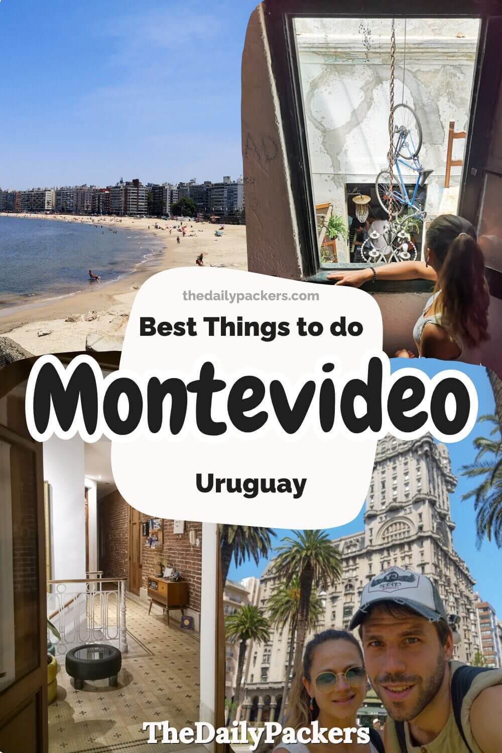 Collage of Montevideo highlights showing Pocitos Beach, Salvo Palace, a cozy guesthouse, and a woman looking out a window, titled “Best Things to do in Montevideo, Uruguay.”