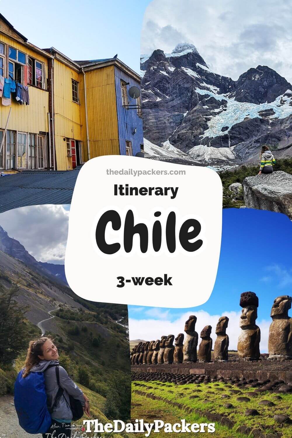 Collage showcasing a 3-week Chile itinerary featuring colorful buildings, glaciers, and Moai statues.